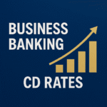 Top 5 Business Banking CD Rates in 2025: Where to Grow Your Funds Safely